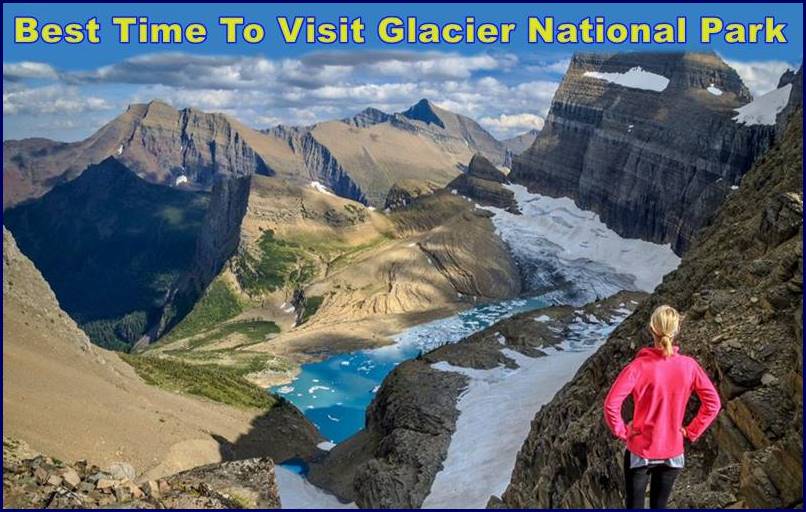 Best Time To Visit Glacier National Park