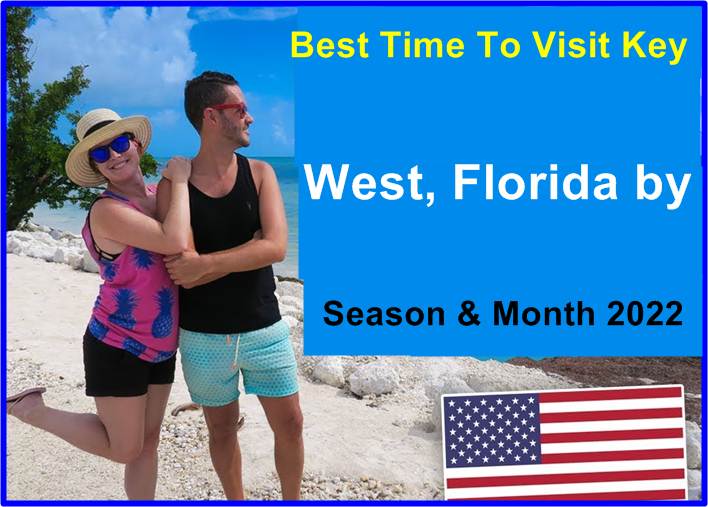 Best Time To Visit Key West