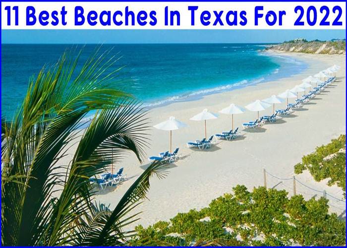 Best Beaches In Texas
