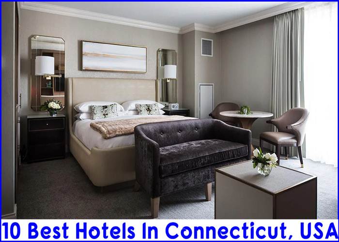 Best Hotels In Connecticut