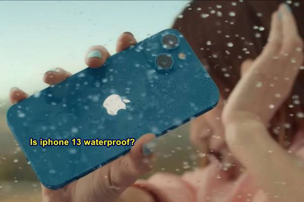 Is iphone 13 waterproof?